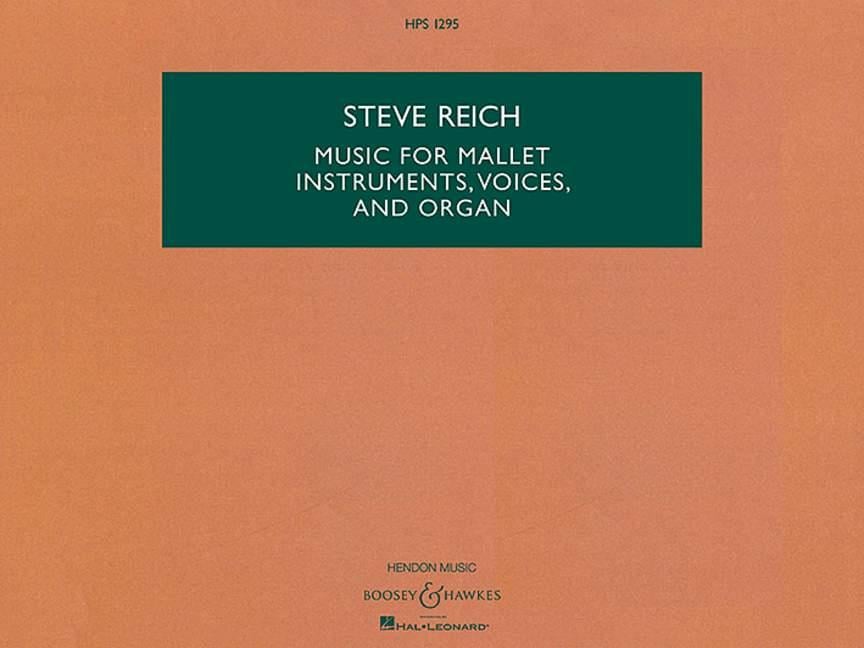 Music for Mallet Instruments, Voices and Organ